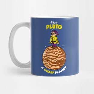 Visit Pluto Mug